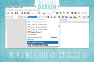 Installing Fonts on Windows 10 Graphic