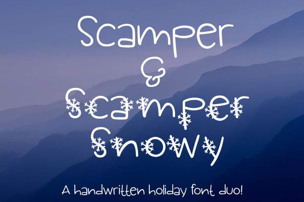 Scamper And Scamper Snowy