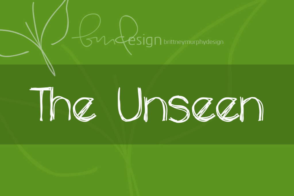 The Unseen