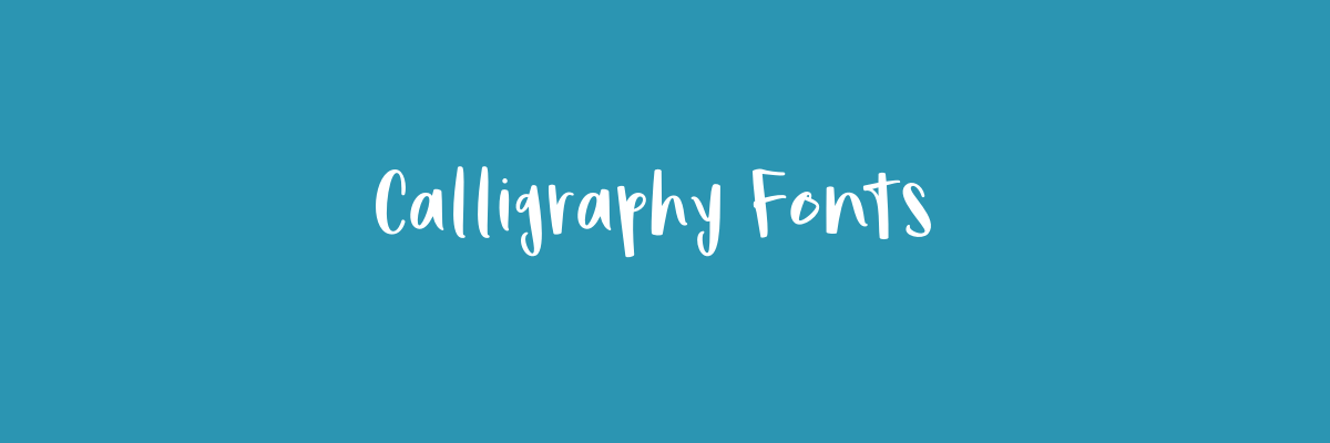 Calligraphy Fonts