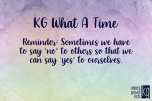 KG What A Time Graphic