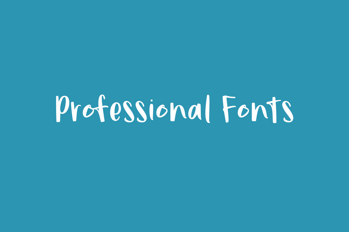 Professional Fonts