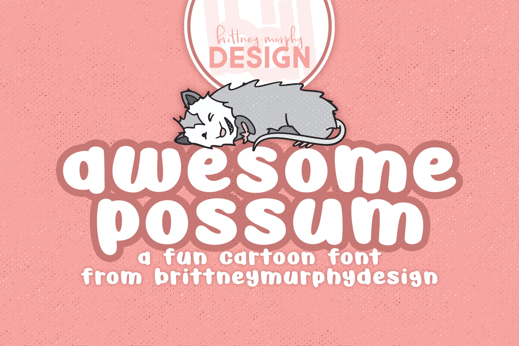 Awesome Possum - MakersType