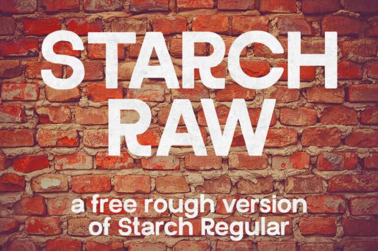 Starch Raw Font