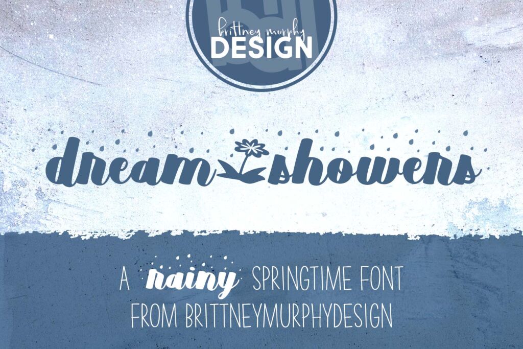 Dream Showers Font