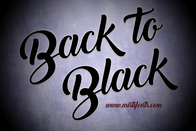 Back to Black Font