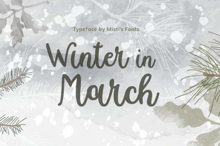 Winter In March Font