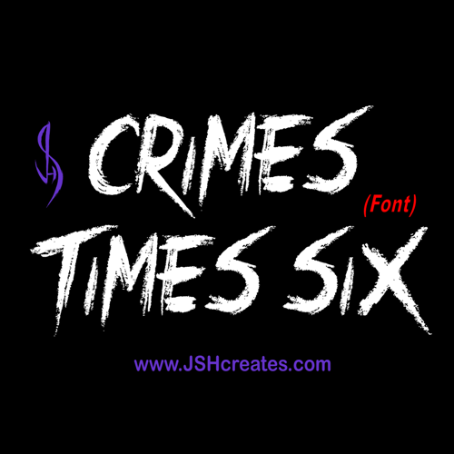 Crimes Times Six Font