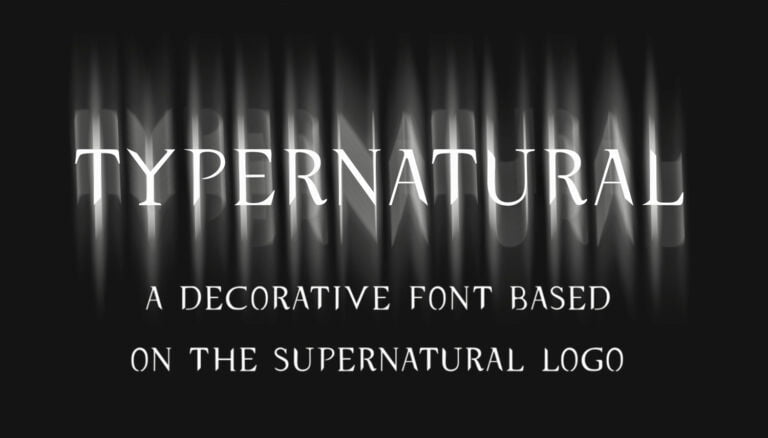 Typernatural Font