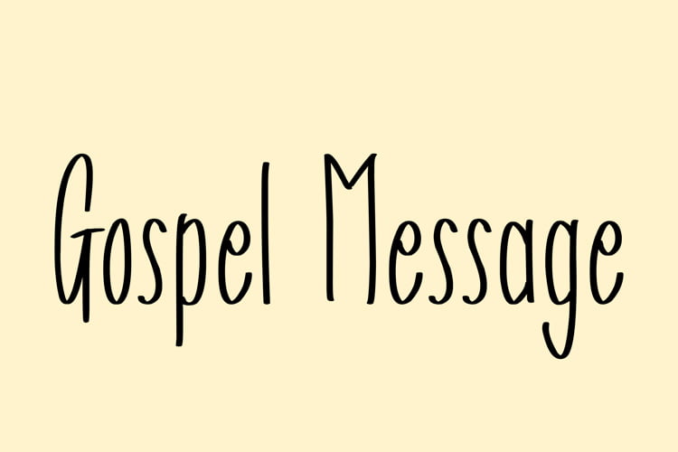 The Gospel Message Font