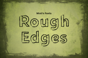 Rough Edges Graphic