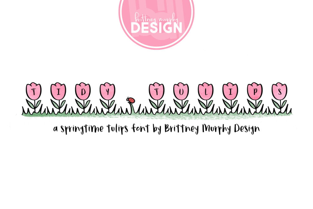 Tidy Tulips Font Title Image