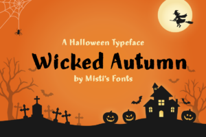 Wicked Autumn Graphic
