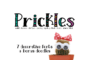 Prickles Main