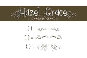 Hazel Grace Swashes
