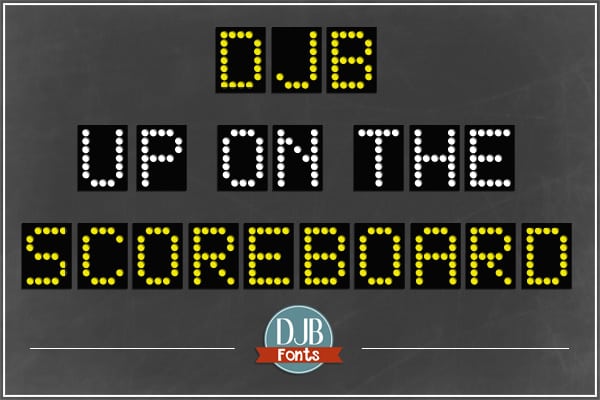 Djbfonts Uponthescoreboard 4