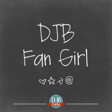 Djbfonts Fangirl