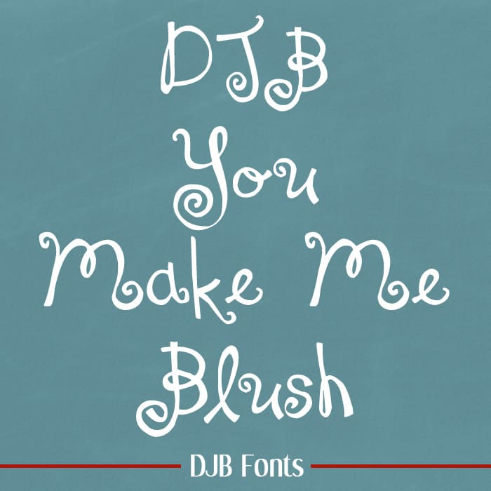 Djbfonts Youmakemeblush