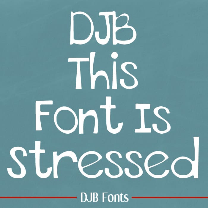 Djbfonts Thisfontisstressed1