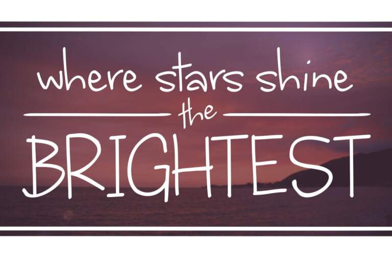 Where Stars Shine The Brightest Font