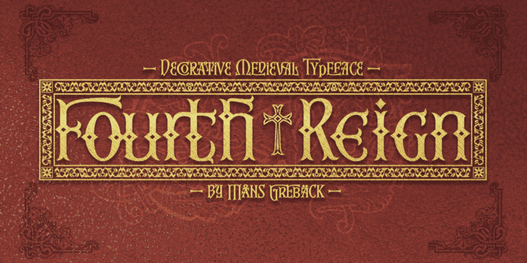 Fourth Reign Font
