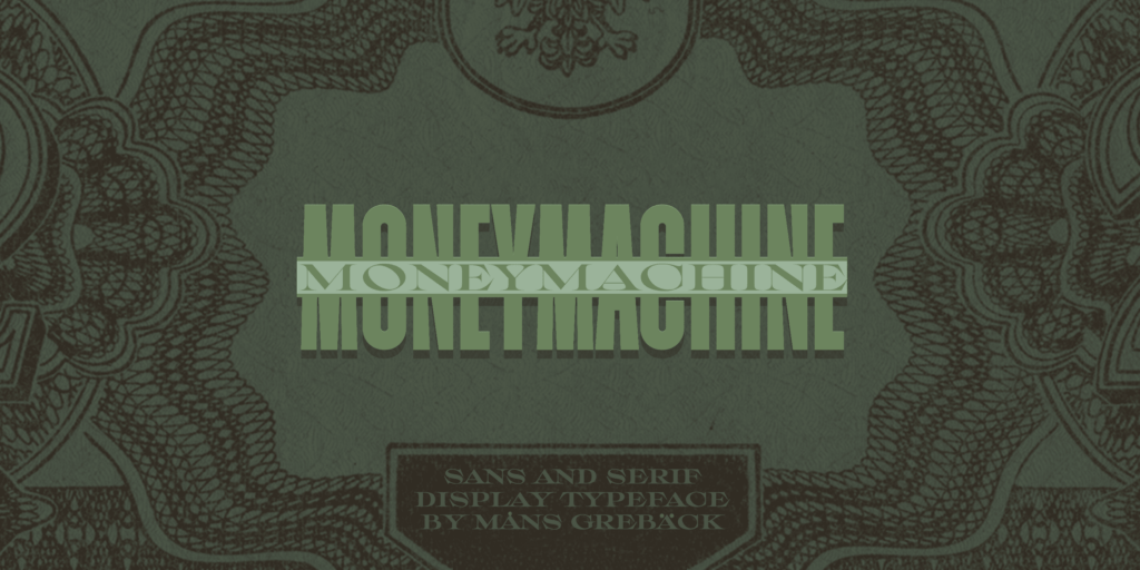 Moneymachine Font
