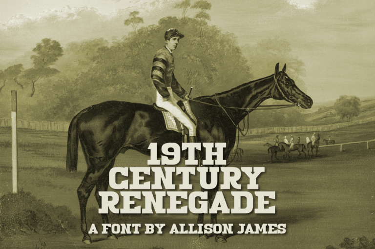 19th Century Renegade Font