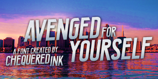 Avenged For Yourself Font