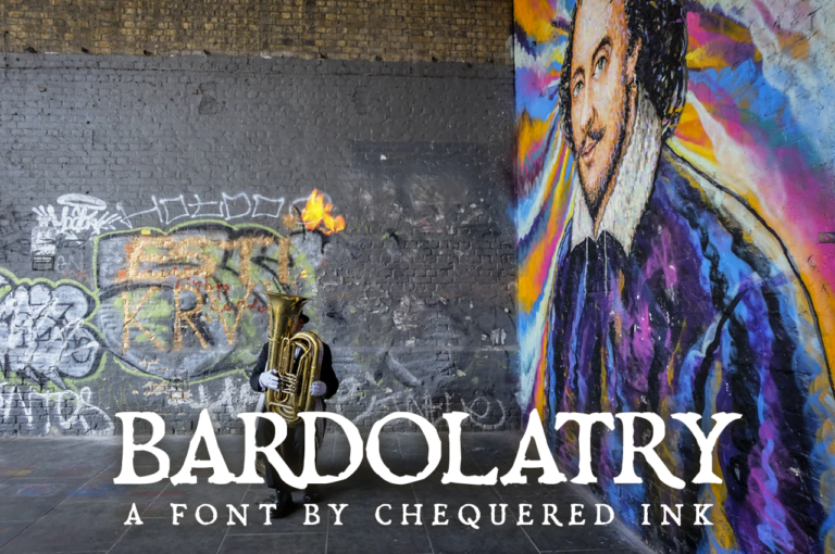 Bardolatry Font