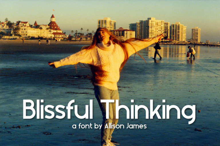 Blissful Thinking Font