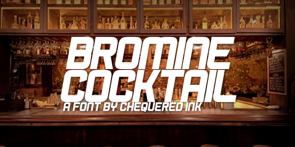 Bromine Cocktail Font