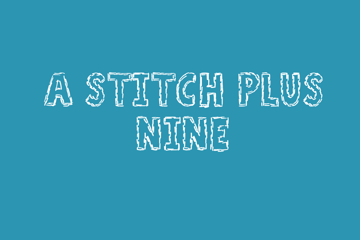 A Stitch Plus Nine Font