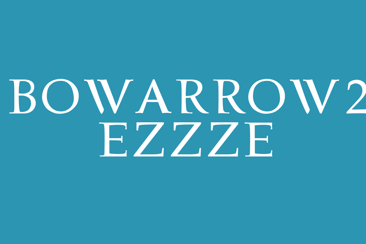 Bowarrow2 Ezzze Font