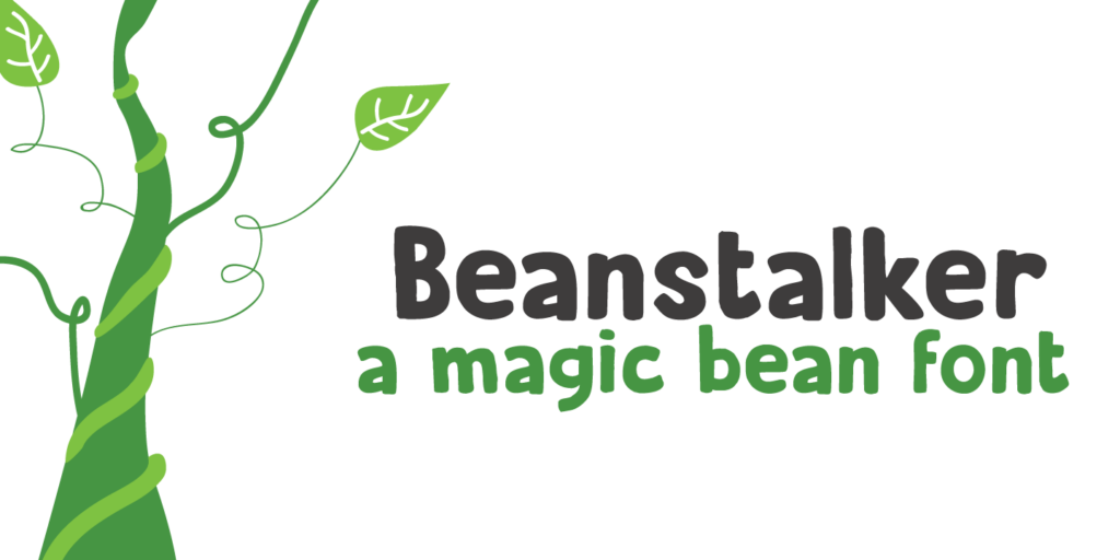 Beanstalker Font