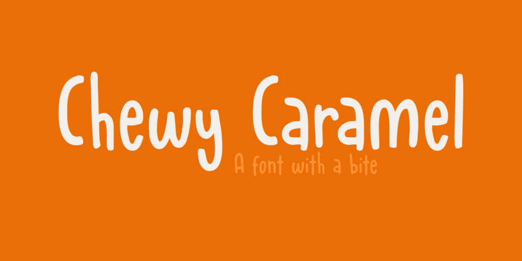 Chewy Caramel Font