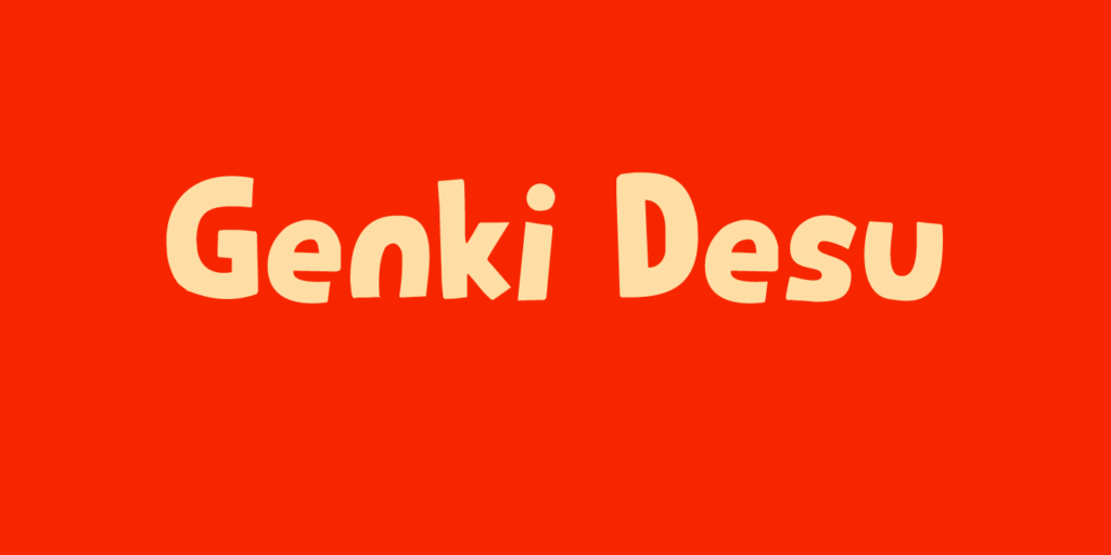 Genki Desu Font