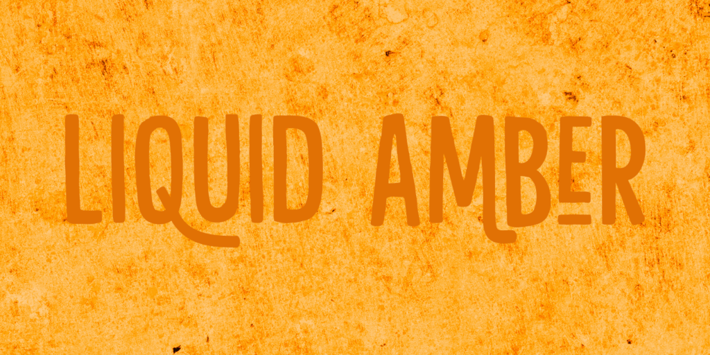 Liquid Amber Font