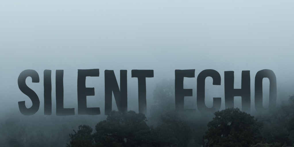 Silent Echo Font