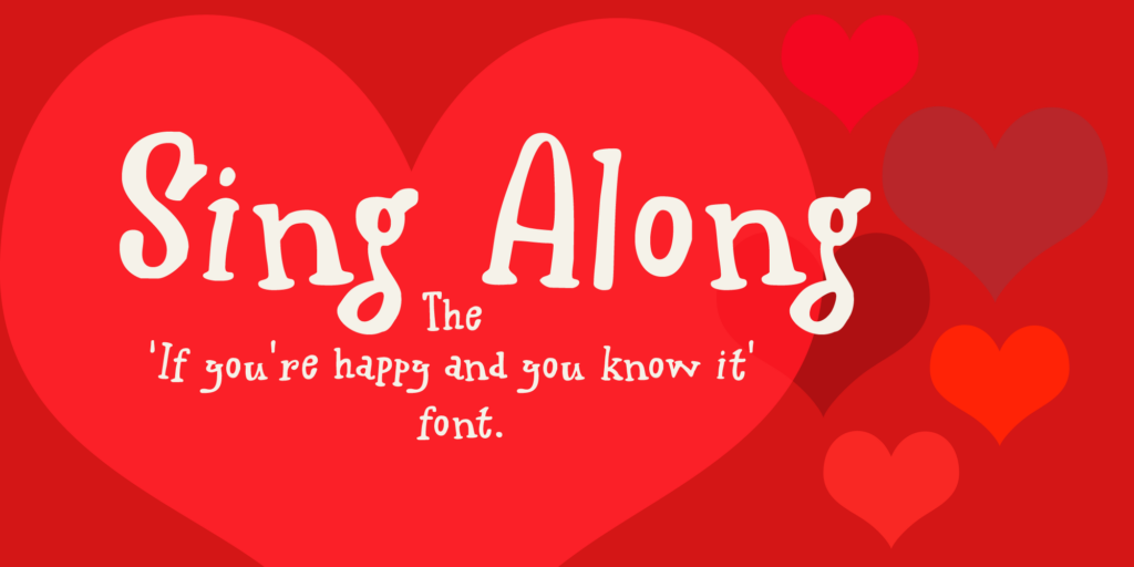 Sing Along Font