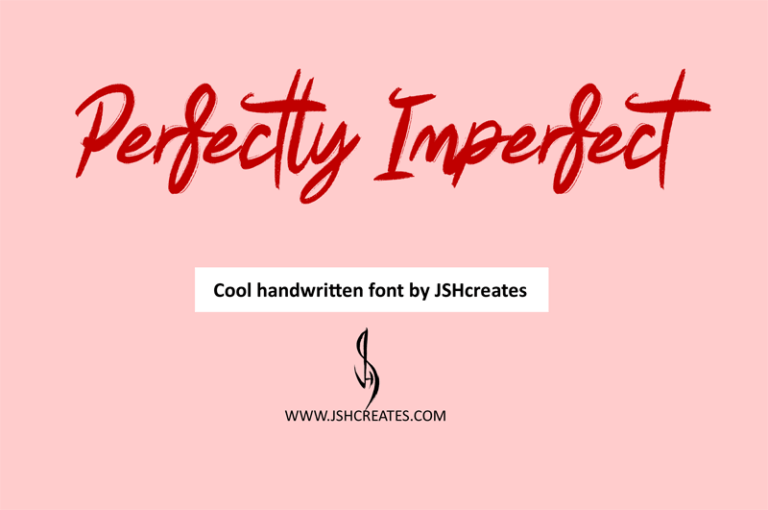 Perfectly Imperfect Font