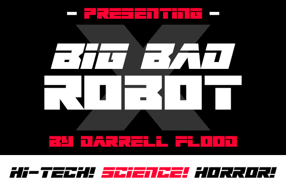 Big Bad Robot Font