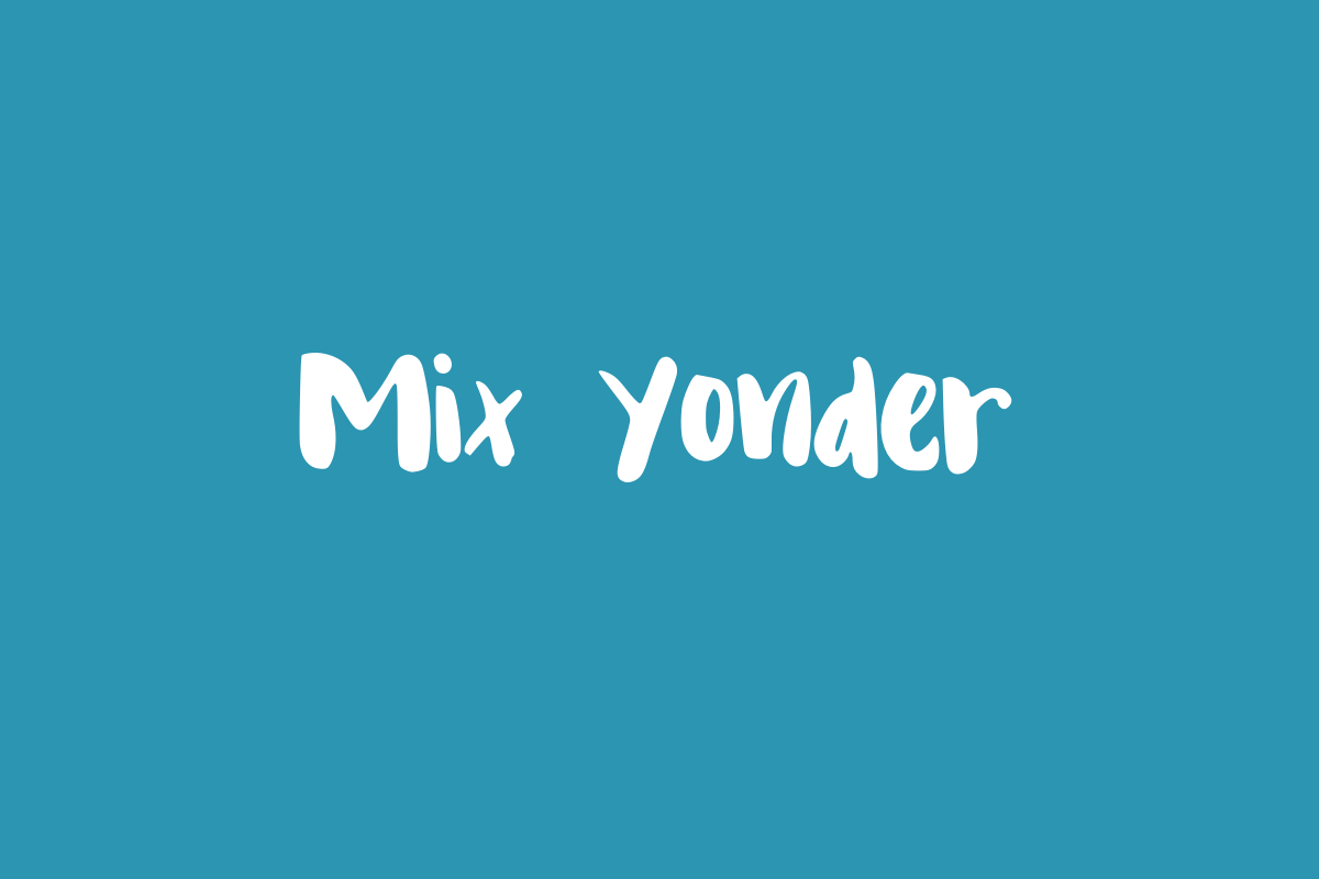 Mix Yonder Font