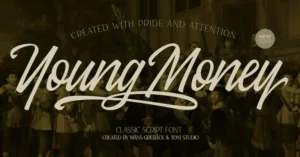 Young Money Font Graphic
