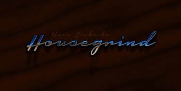 Housegrind Poster
