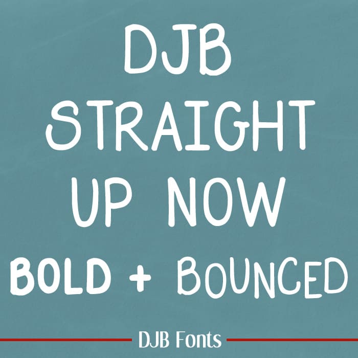 Djbfonts Straightupnow